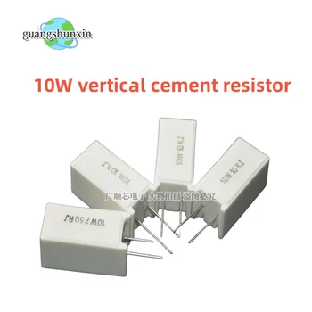 Вертикальные Цементные Резисторы RX27-5 10шт кв. м. 10 Вт 0.1/0.5/1/1.5/2/3.3/4.7/5.1/5.6/6.8/7.5/8.2/ Керамические 10R Ом 3