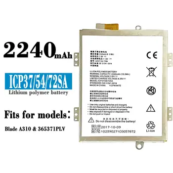 Высококачественный аккумулятор ICP37/54/72SA емкостью 2240 мАч для мобильного телефона ZTE Blade A310 BA310 A462 BA462