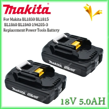 Оригинальный Литий-Ионный Аккумулятор Makita 18V 5.0Ah Для BL1830 BL1815 BL1860 BL1840 194205-3 Сменный Аккумулятор Электроинструмента