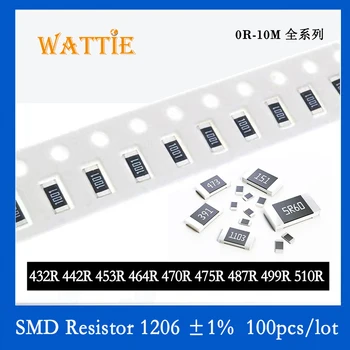 SMD резистор 1206 1% 432R 442R 453R 464R 470R 475R 487R 499R 510R 100 шт./лот микросхемные резисторы 1/4 Вт 3,2 мм*1,6 мм 15